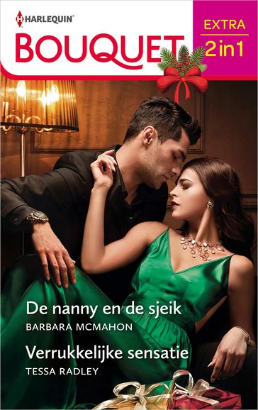 De nanny en de sjeik / Verrukkelijke sensatie - Barbara McMahon - Tessa Radley