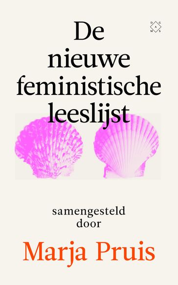De nieuwe feministische leeslijst - Marja Pruis