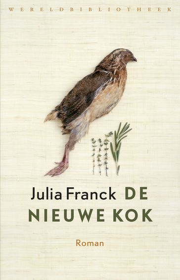 De nieuwe kok - Julia Franck