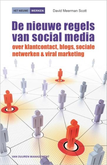 De nieuwe regels van social media - David Meerman Scott