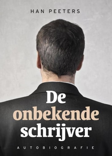 De onbekende schrijver - Han Peeters