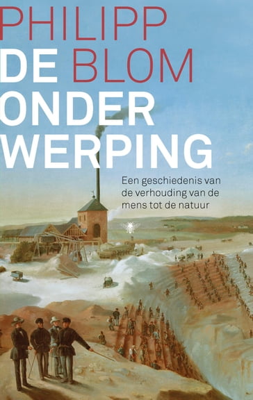 De onderwerping - Philipp Blom