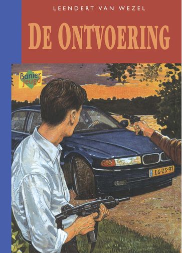 De ontvoering - Leendert van Wezel