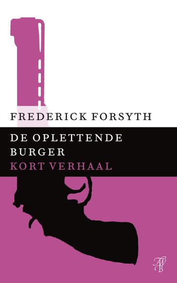 De oplettende burger - Frederick Forsyth