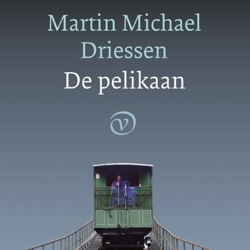De pelikaan - Martin Michael Driessen