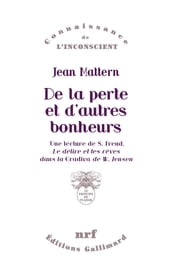 De la perte et d autres bonheurs