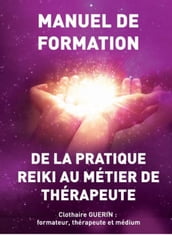 De la pratique Reiki au métier de thérapeute