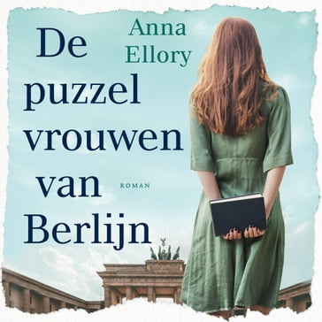 De puzzelvrouwen van Berlijn - Anna Ellory