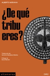 De qué tribu eres?