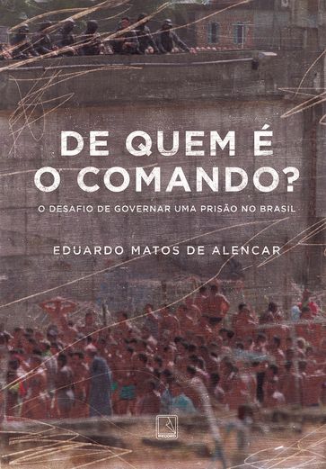 De quem é o comando? - Eduardo Matos de Alencar