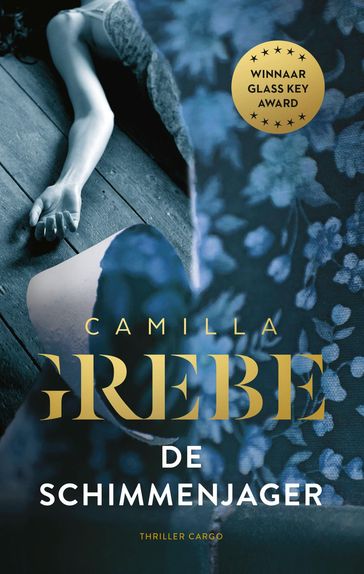 De schimmenjager - Camilla Grebe