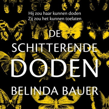De schitterende doden - Belinda Bauer