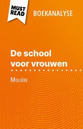 De school voor vrouwen van Molière (Boekanalyse)