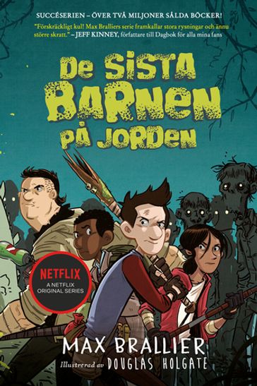 De sista barnen pa jorden - Max Brallier