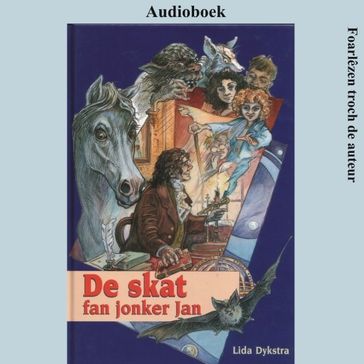 De skat fan jonker Jan - Lida Dykstra