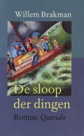 De sloop der dingen