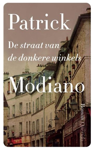 De straat van de donkere winkels - Patrick Modiano