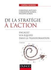 De la stratégie à l action - 3e éd.