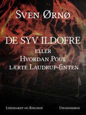 De syv ildofre eller Hvordan Poul lærte Laudrup-finten