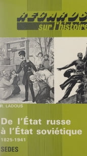 De l État russe à État soviétique, 1825-1941