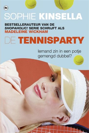 De tennisparty - Sophie Kinsella