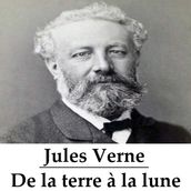 De la terre à la lune (illustré)