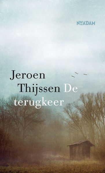 De terugkeer - Jeroen Thijssen