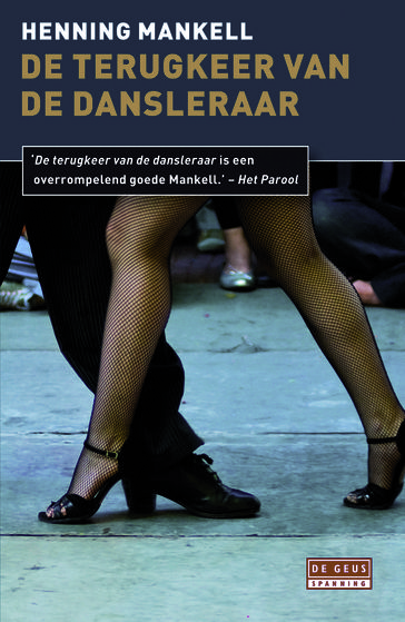 De terugkeer van de dansleraar - Henning Mankell