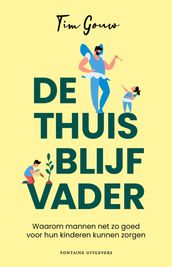 De thuisblijfvader