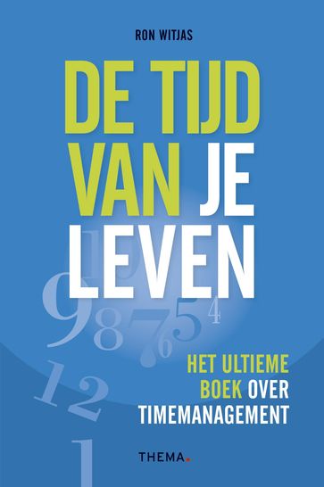 De tijd van je leven - Ron Witjas