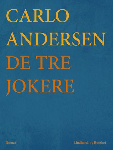 De tre Jokere - Carlo Andersen