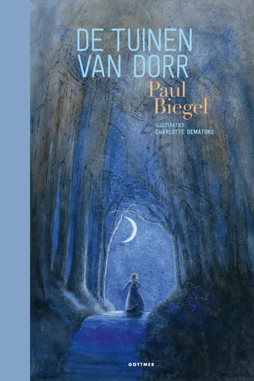 De tuinen van Dorr - Paul Biegel