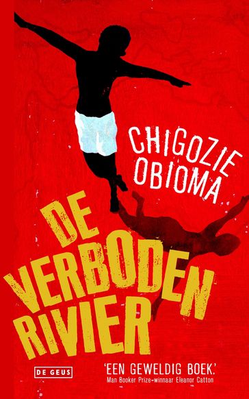 De verboden rivier - Chigozie Obioma