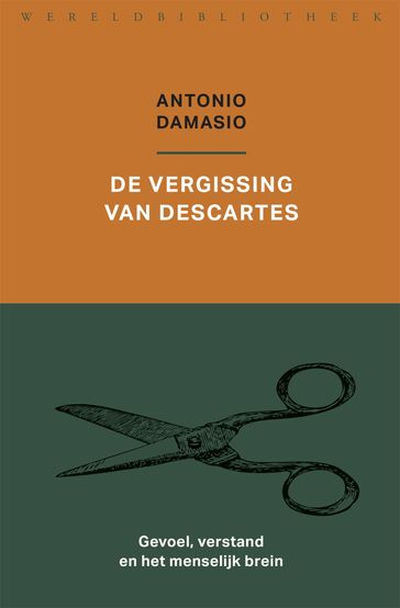 De vergissing van Descartes - Antonio Damasio