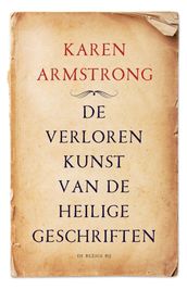 De verloren kunst van de heilige geschriften