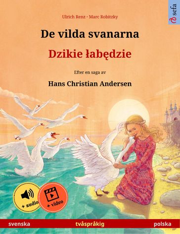 De vilda svanarna  Dzikie abdzie (svenska  polska) - Ulrich Renz