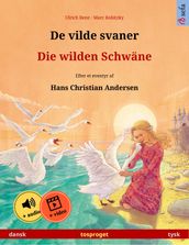 De vilde svaner  Die wilden Schwäne (dansk  tysk)