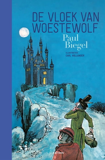 De vloek van Woestewolf - Paul Biegel