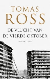 De vlucht van de vierde oktober