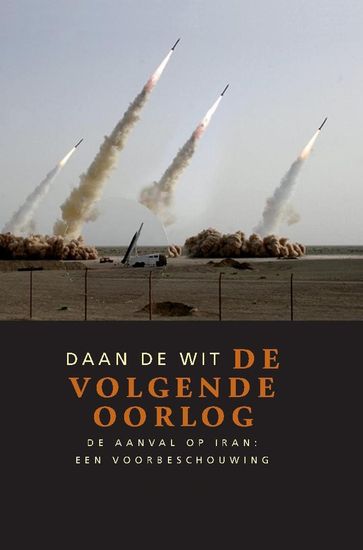 De volgende oorlog - Daan de Wit