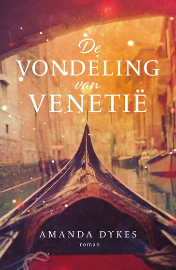 De vondeling van Venetië - Amanda Dykes