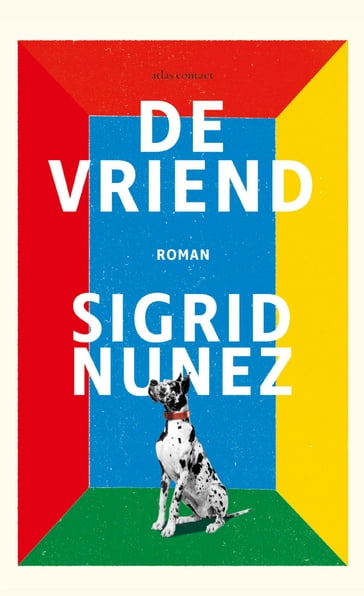 De vriend - Sigrid Nunez