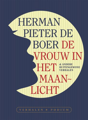 De vrouw in het maanlicht - Meneer Herman Pieter de Boer