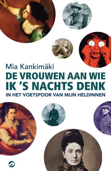 De vrouwen aan wie ik 's nachts denk - Mia Kankimaki