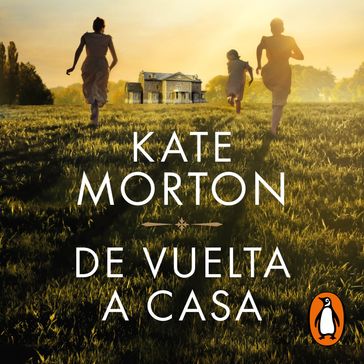 De vuelta a casa - Kate Morton