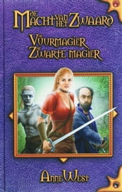 De vuurmagiër / De zwarte magiër