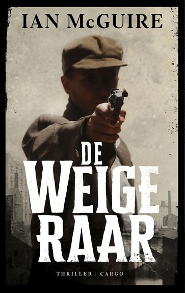 De weigeraar - Ian McGuire