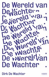 De wereld van De Wachter (E-boek)