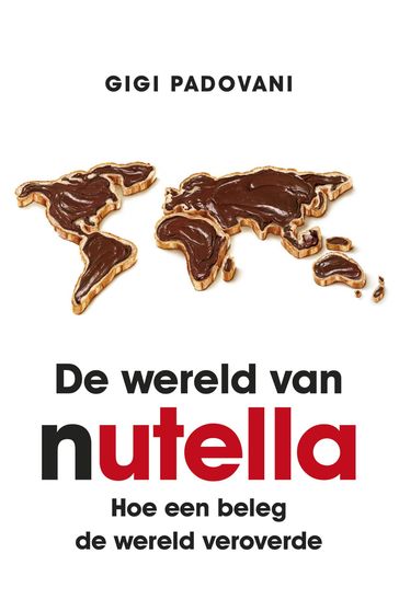 De wereld van Nutella - Gigi Padovani