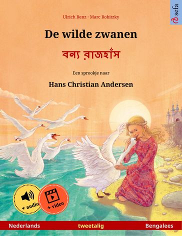 De wilde zwanen    (Nederlands  Bengalees) - Ulrich Renz